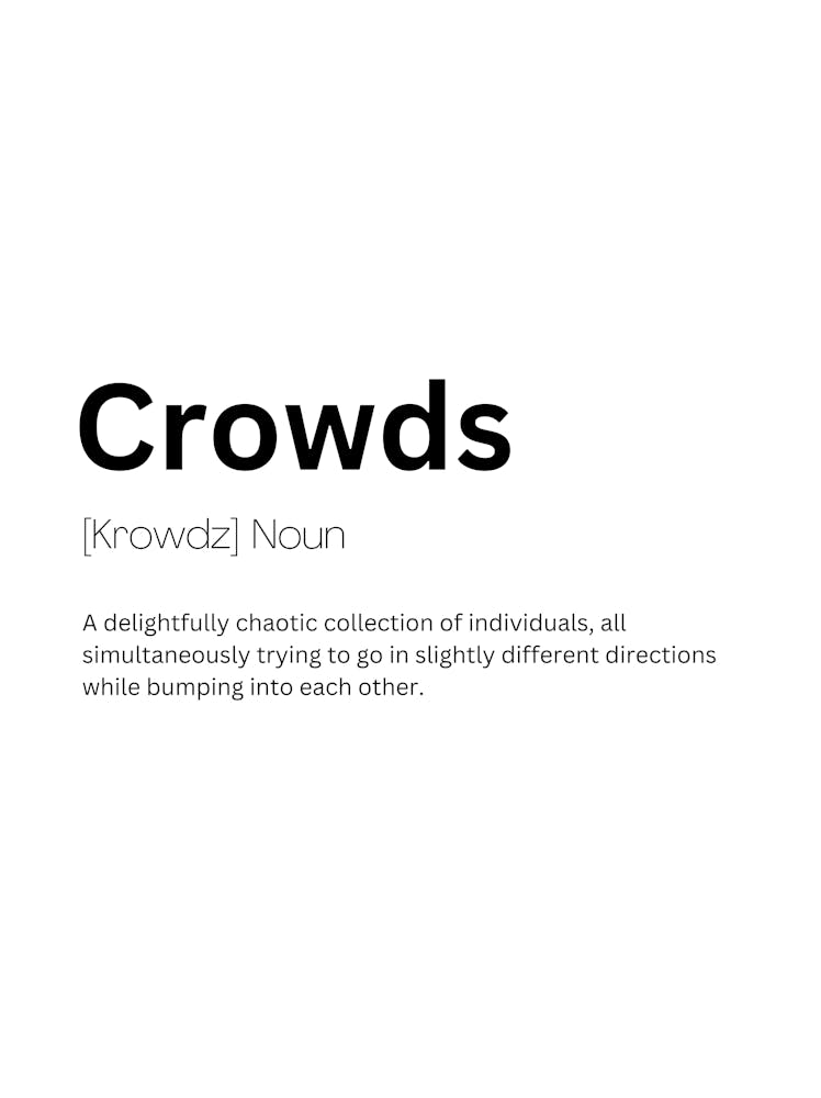 Crowds Definition Meaning