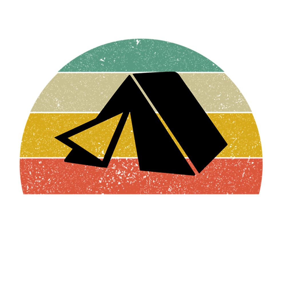 Camping Is My Valentine