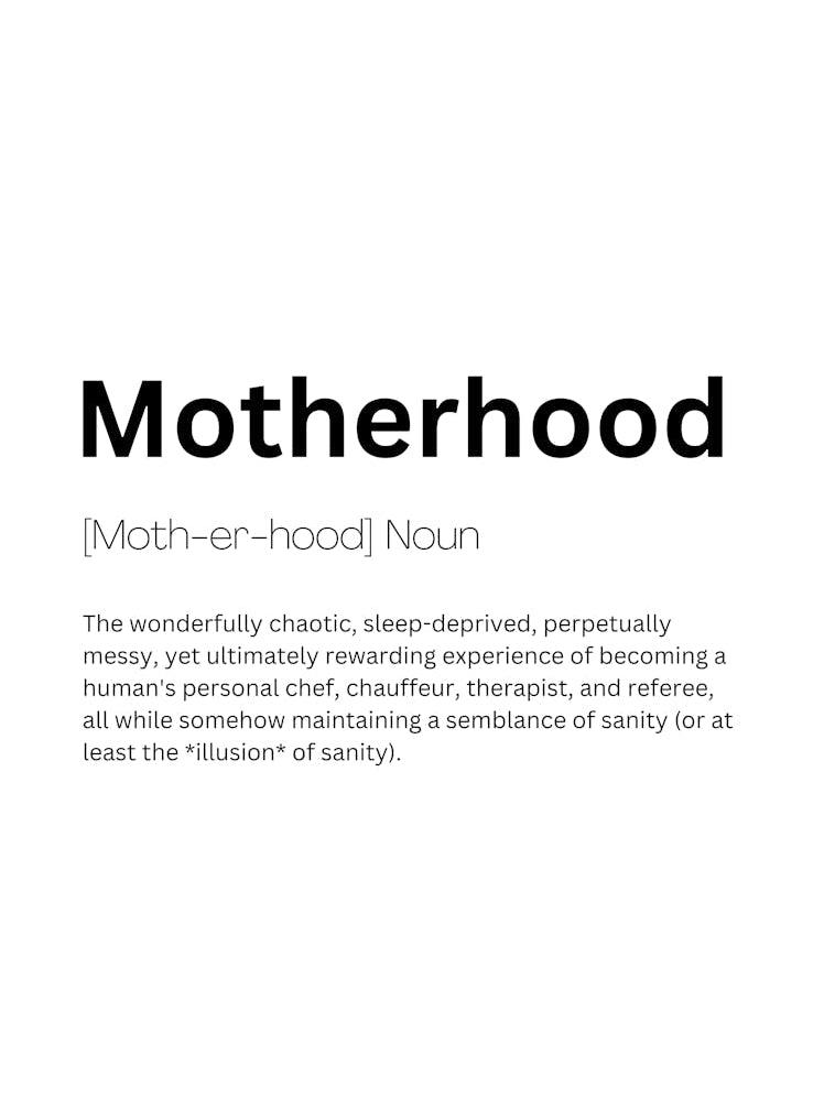 Motherhood Definition Meaning
