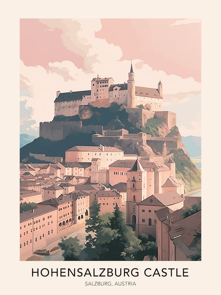 The Hohensalzburg Castle Salzburg Austria Travel Poster