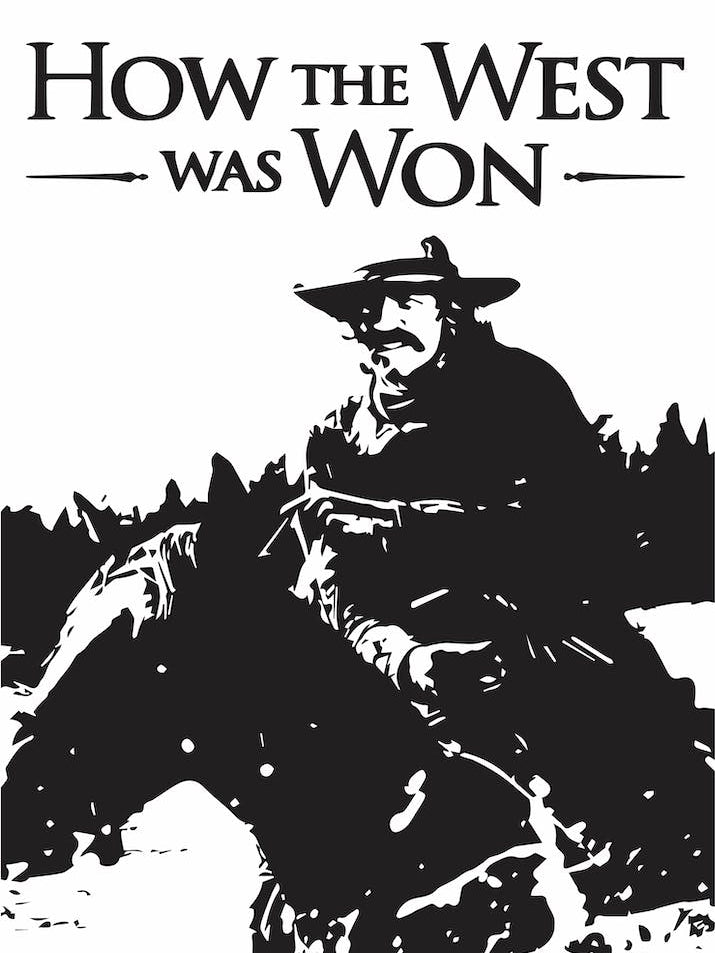 How the West Was Won