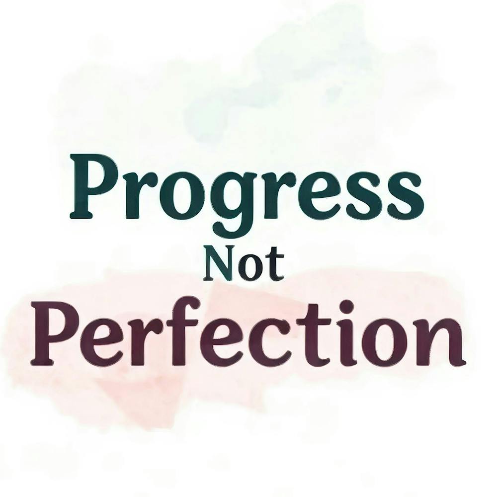 Progress Not Perfection 2