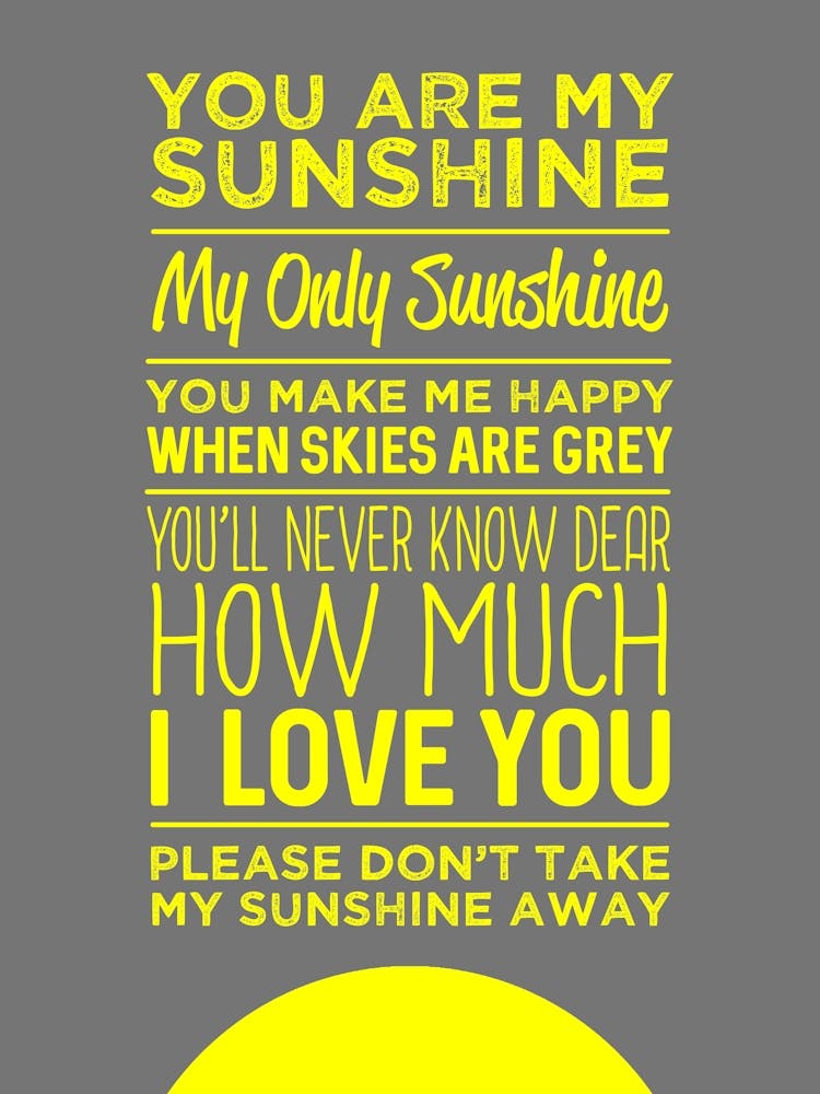 You Are My Sunshine Print Inspiratinal Print