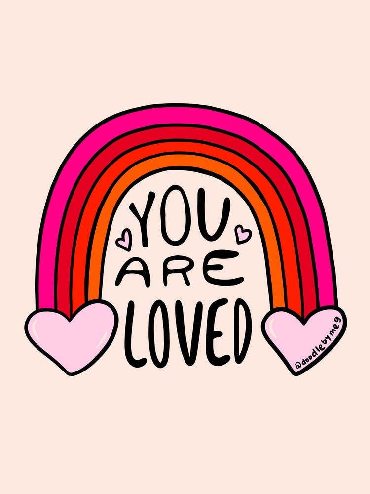 You Are Loved