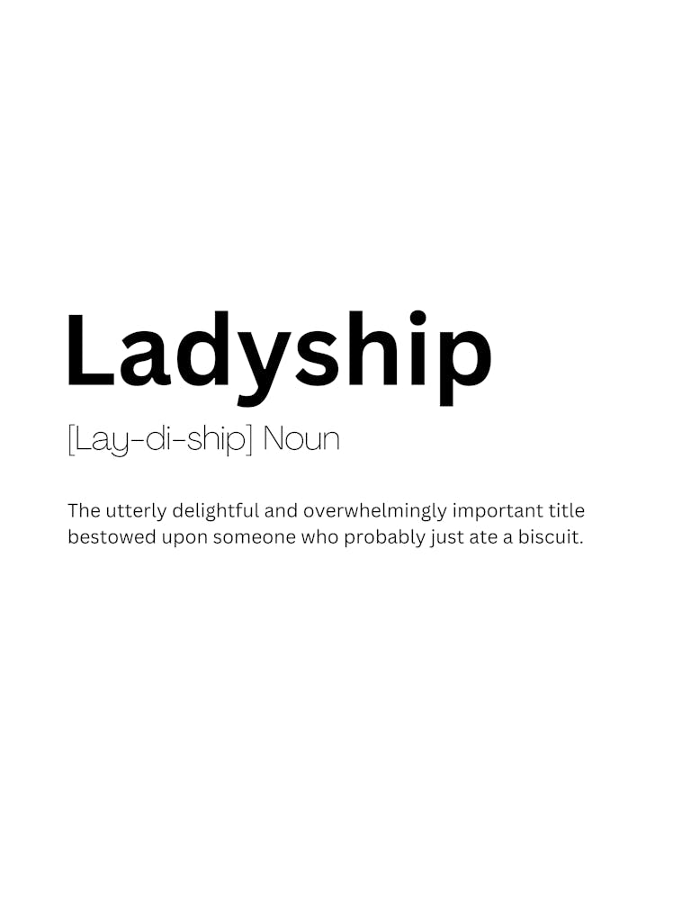 Ladyship Definition Meaning