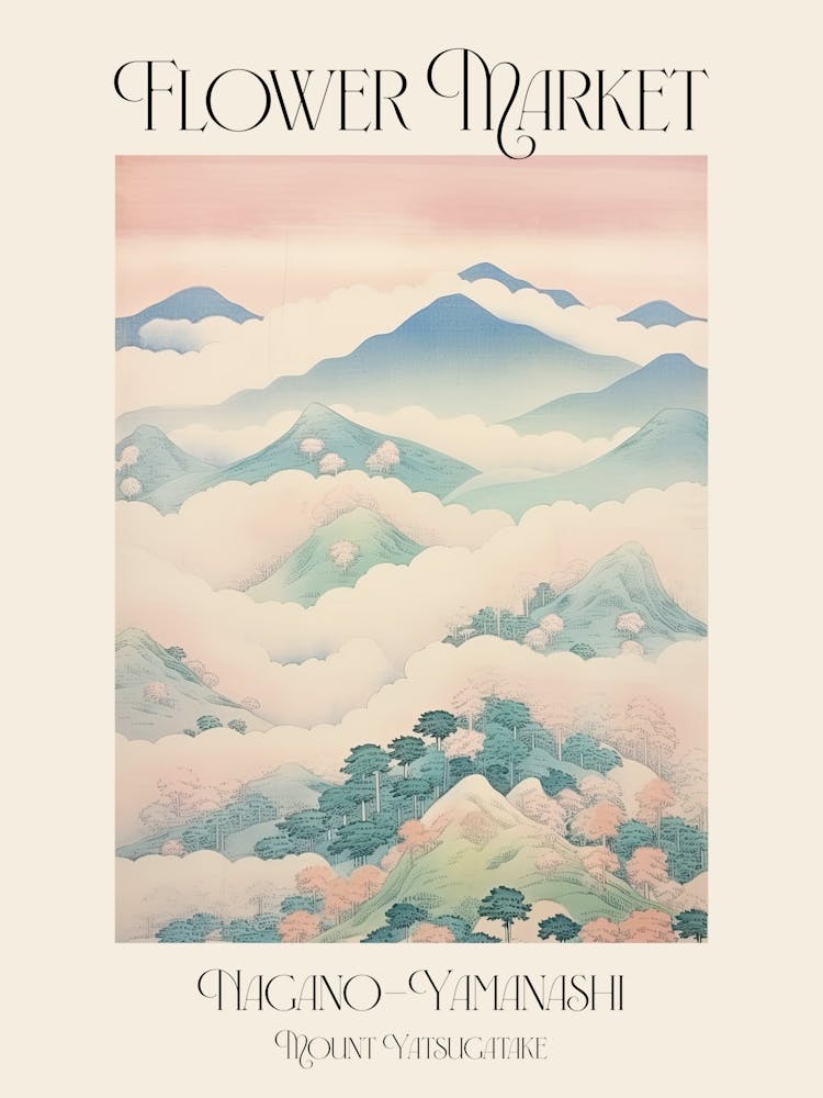 Flower Market Mount Yatsugatake In Nagano Yamanashi, Japanese Landscape 3 Poster