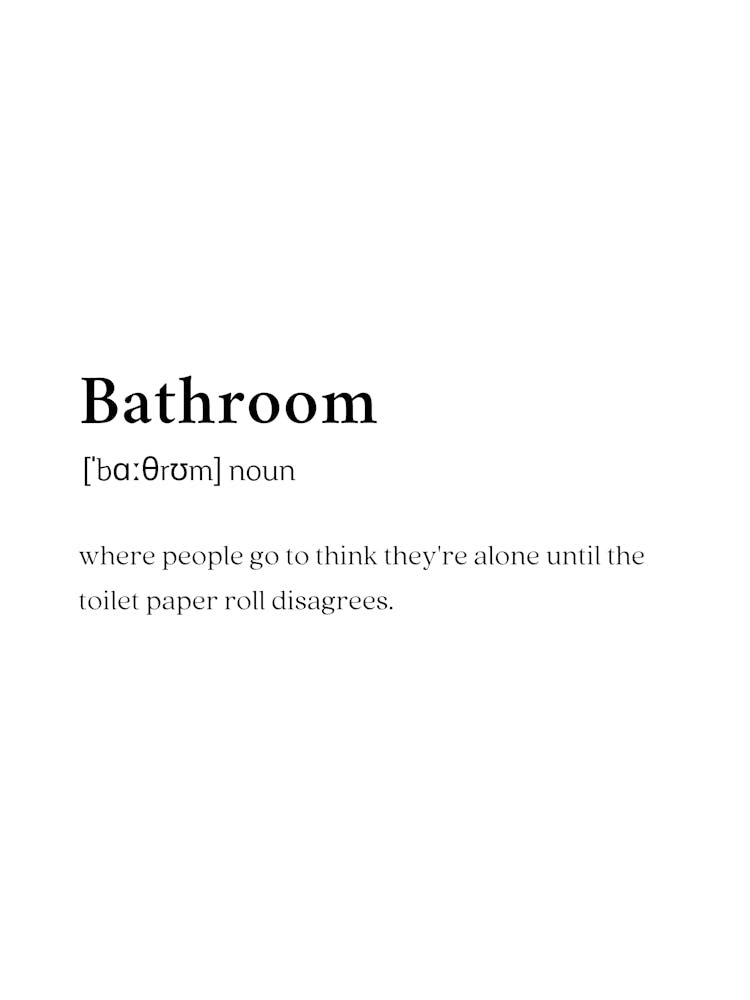 Bathroom Funny Definition