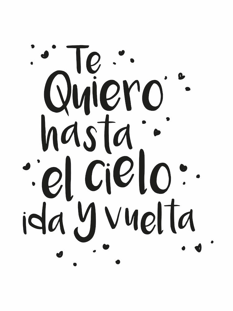 Te quiero hasta el cielo ida y vuelta