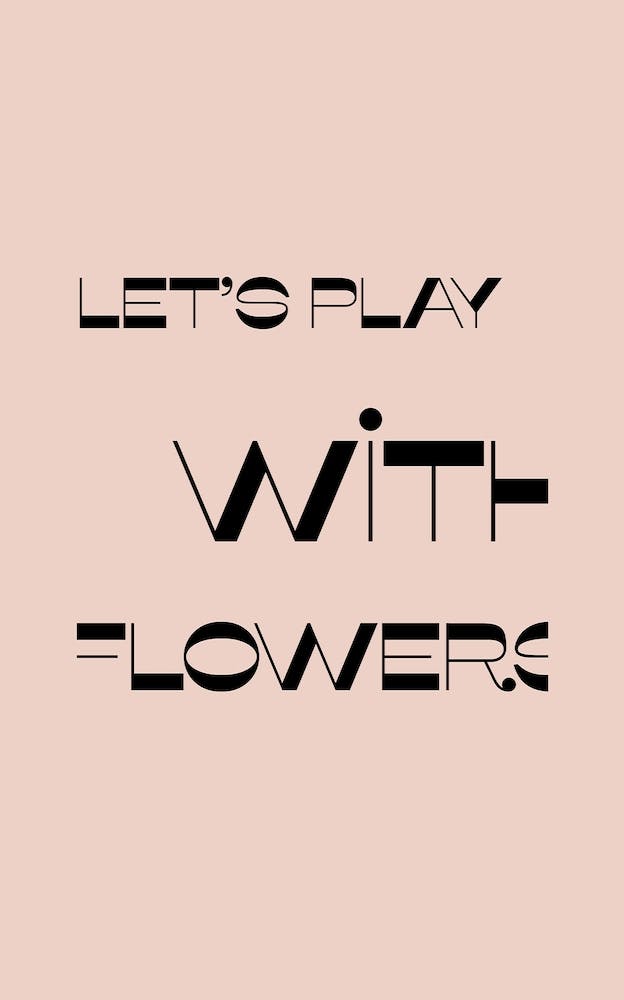 Let Is Play With Flowers