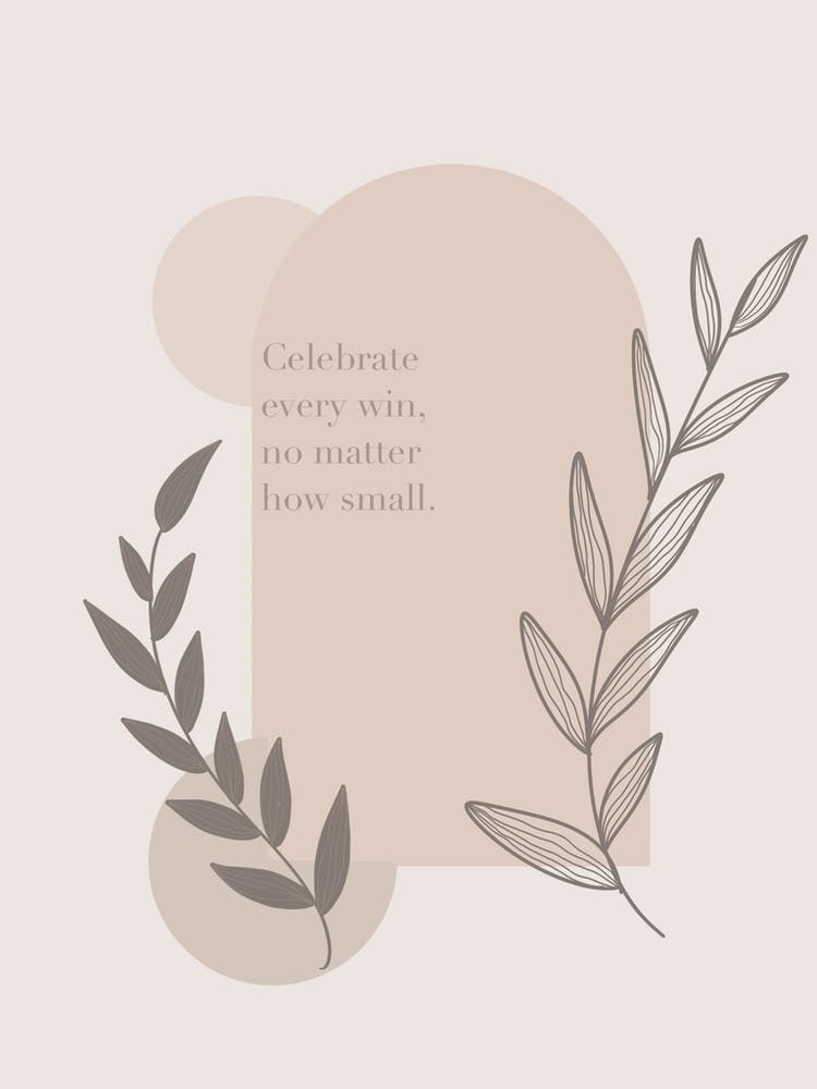 Celebrate, No Matter How Small