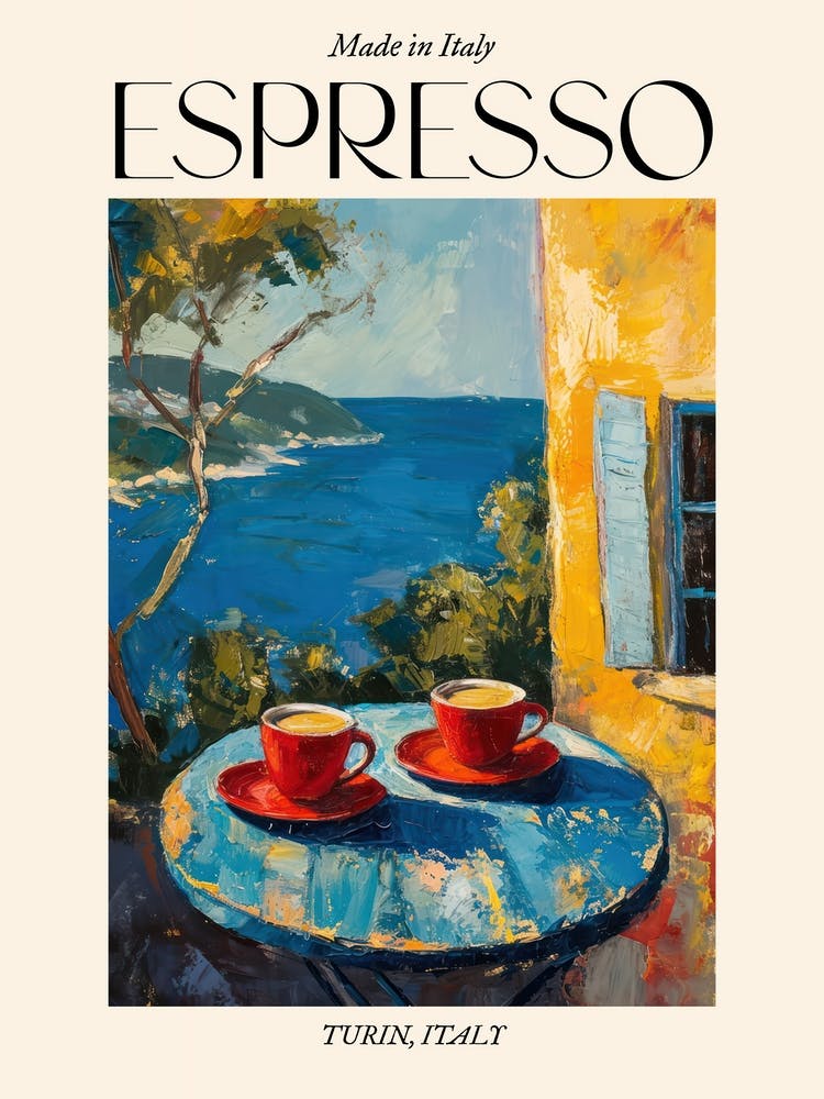 Turin Espresso Made In Italy 4 Poster