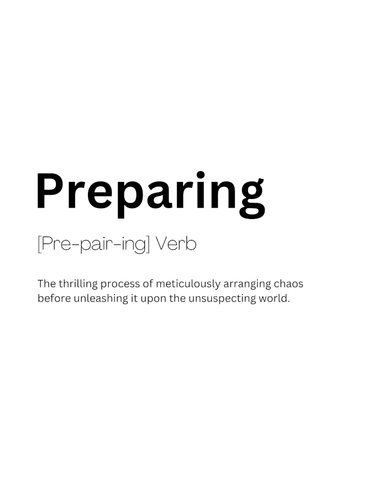 Preparing Definition Meaning