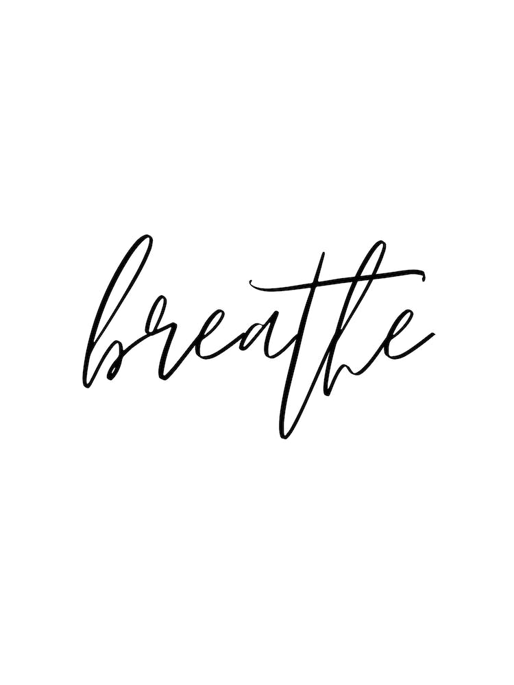Breathe