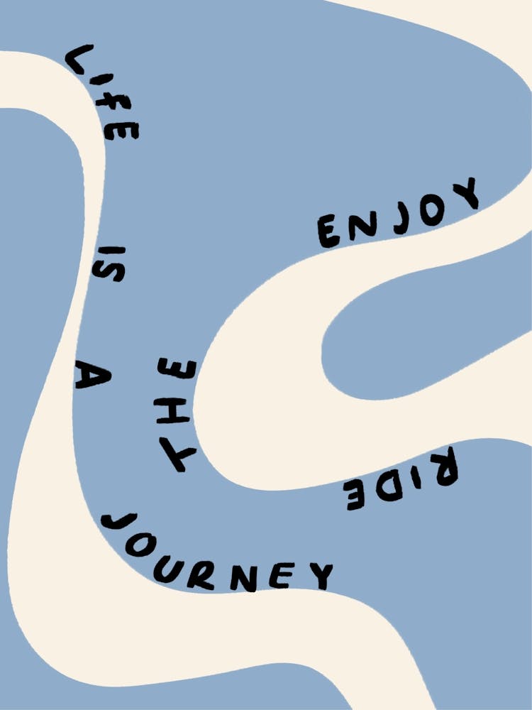 Enjoy the Ride Blue
