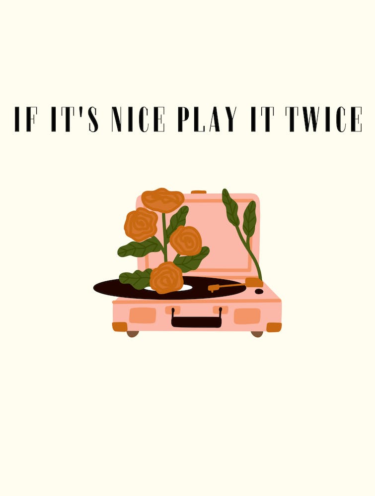 It'S Nice Play It Twice