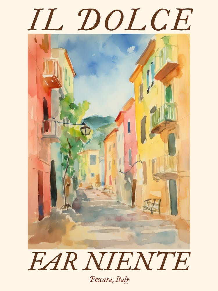 Il Dolce Far Niente Pescara, Italy Watercolour Streets 2 Poster