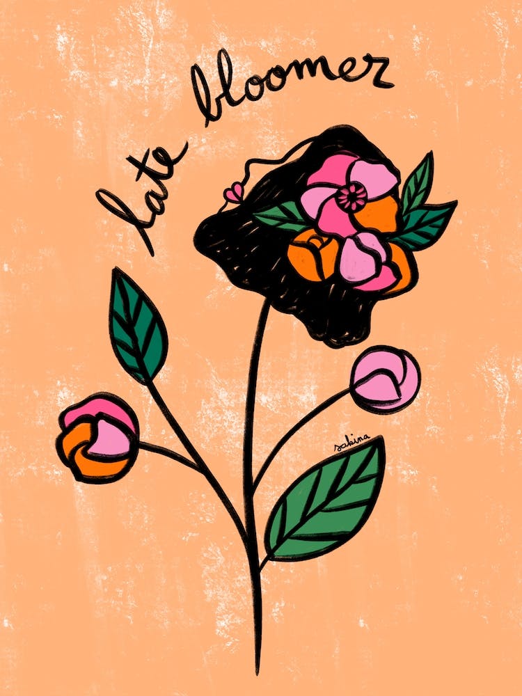 Late Bloomer