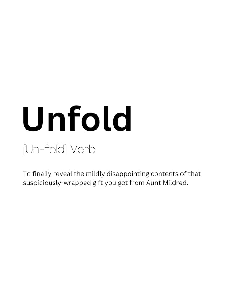 Unfold Definition Meaning