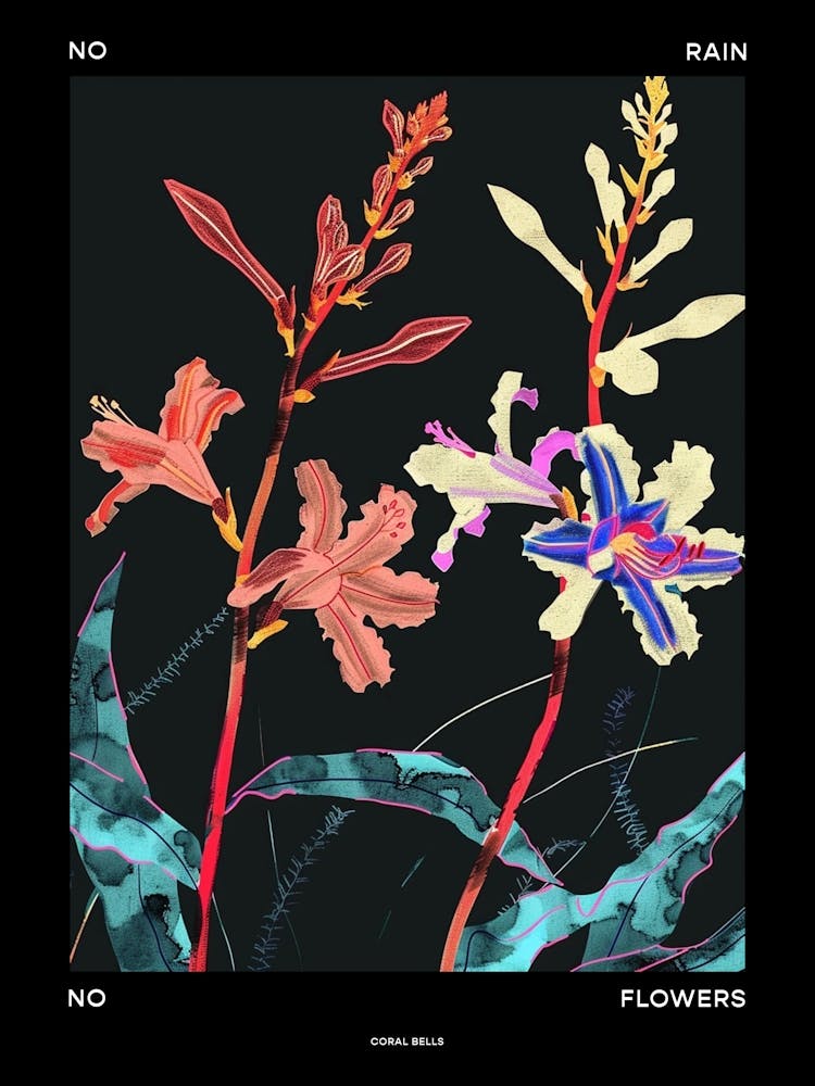 No Rain No Flowers Poster Coral Bells 2