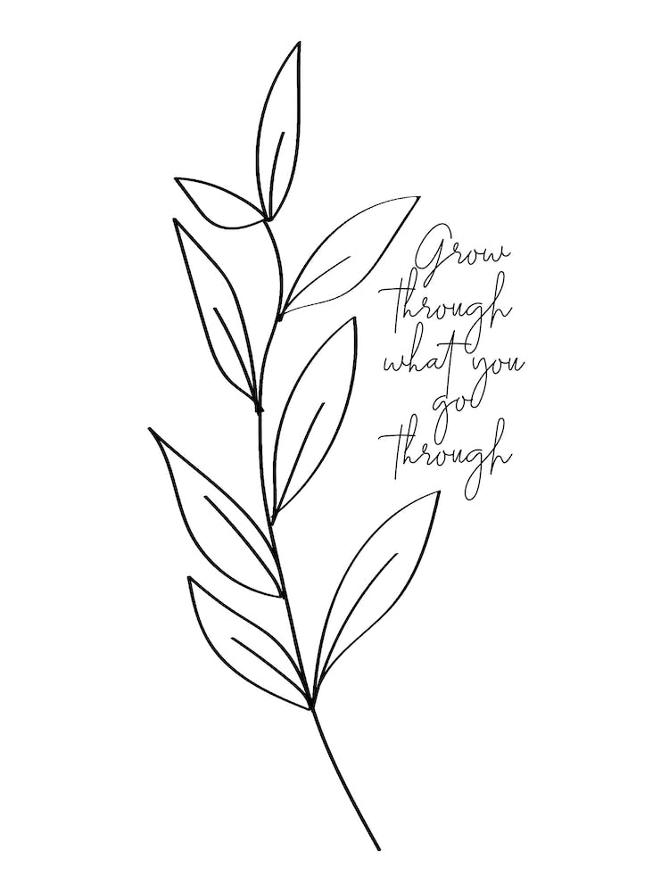 Grow Through What You Go Through Black And White