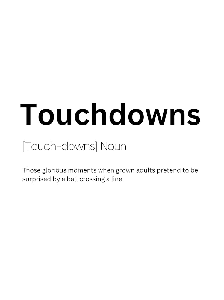 Touchdowns Definition Meaning