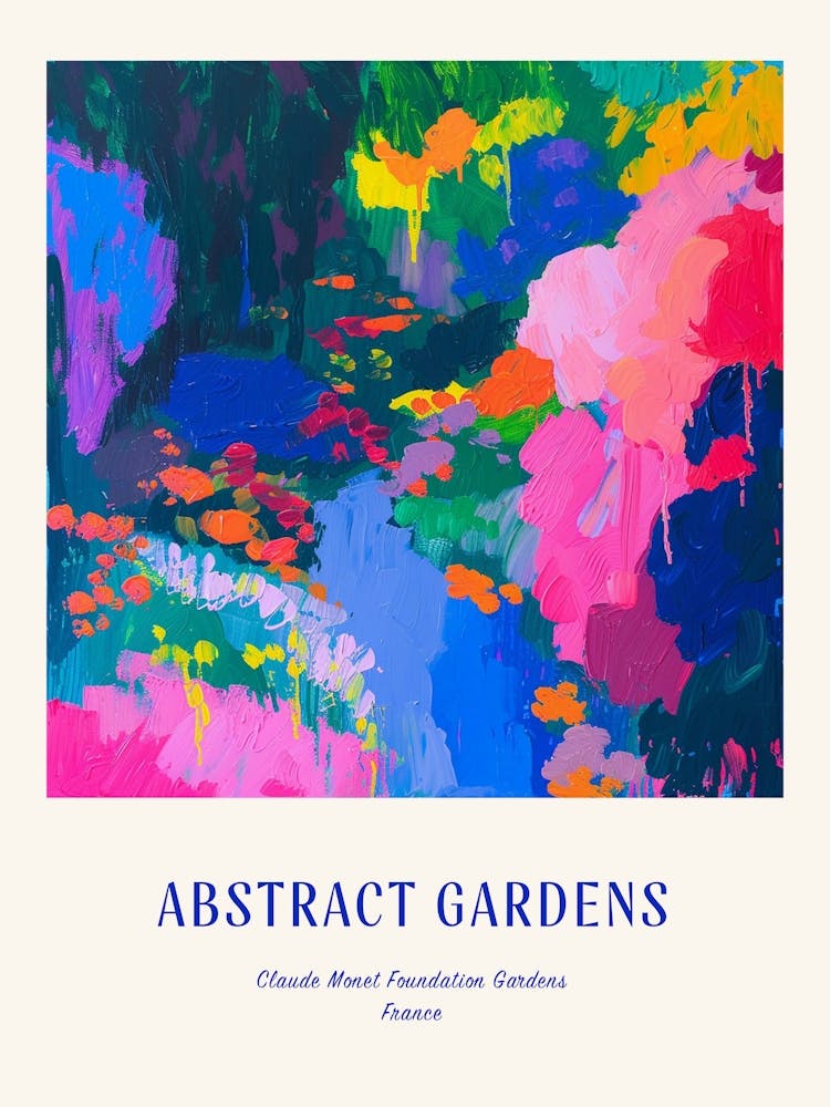 Colourful Gardens Claude Monet Foundation Gardens France 5 Blue Poster