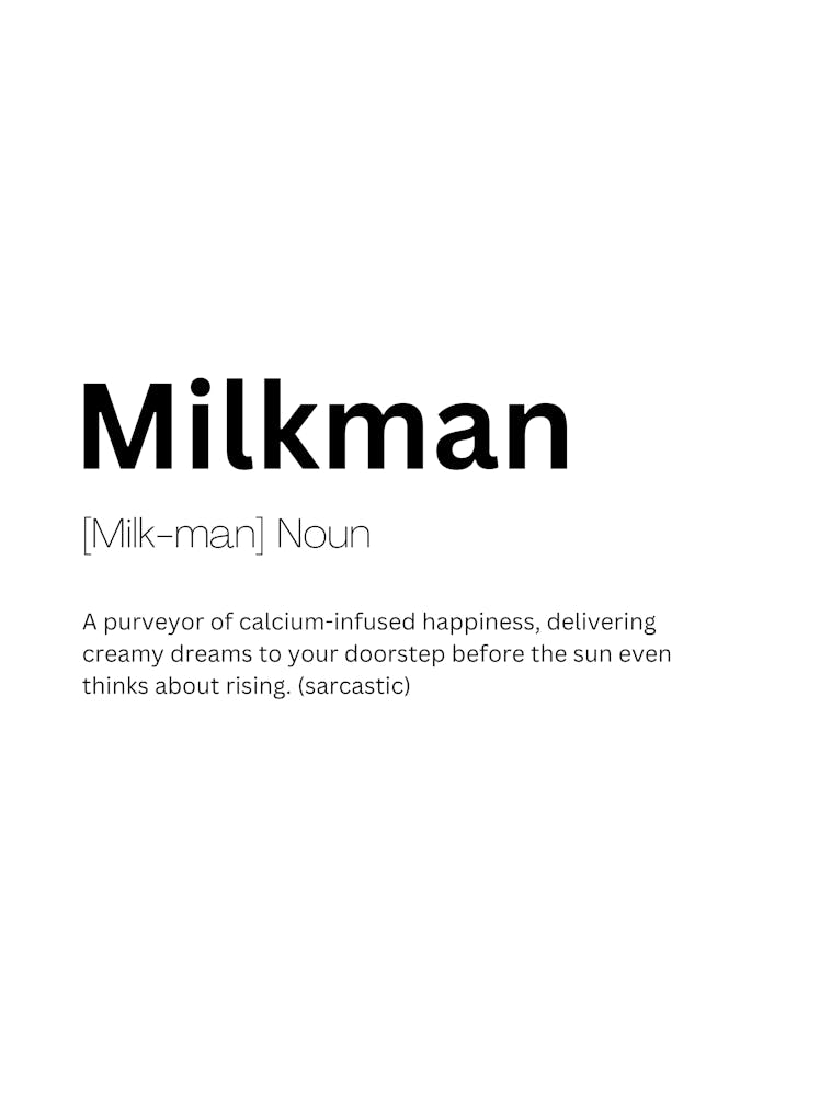 Milkman Definition Meaning