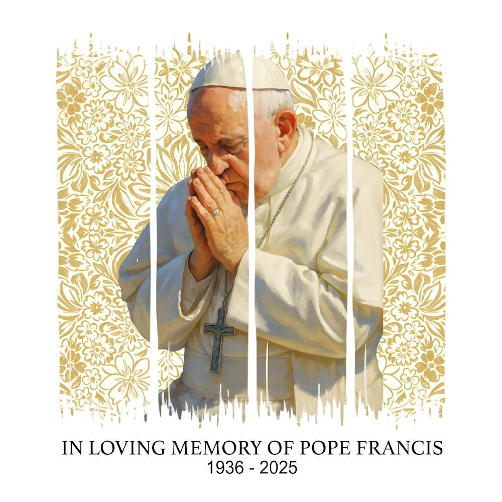 Pope Francis - In Loving Memory Of Pope Francis 1936 2025 Tribute