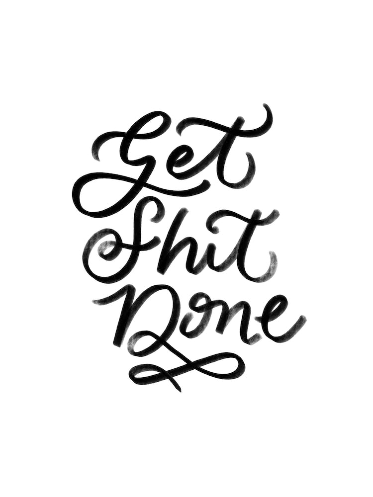 Get Shit Done 3