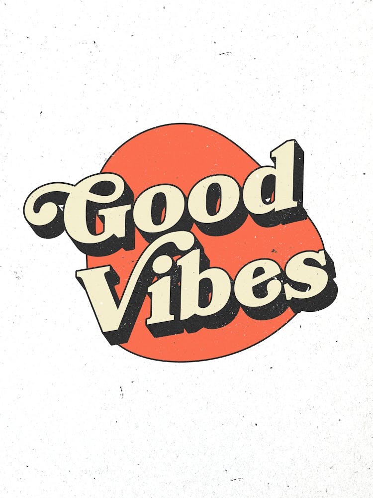 Good Vibes