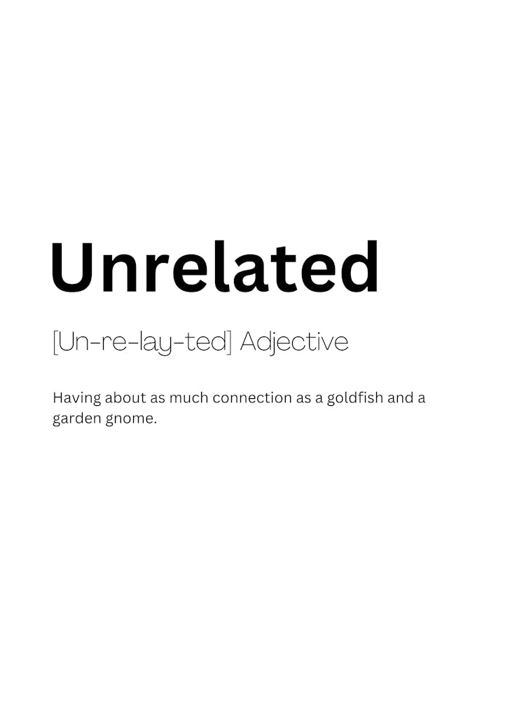 Unrelated Definition Meaning