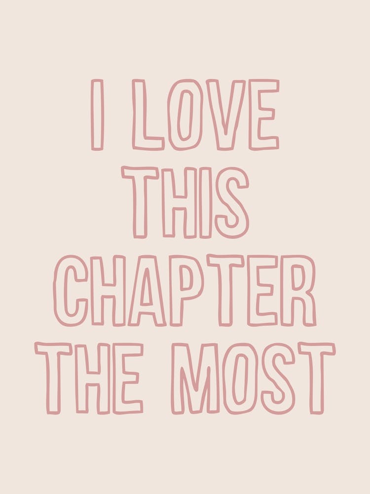 I Love This Chapter Pink