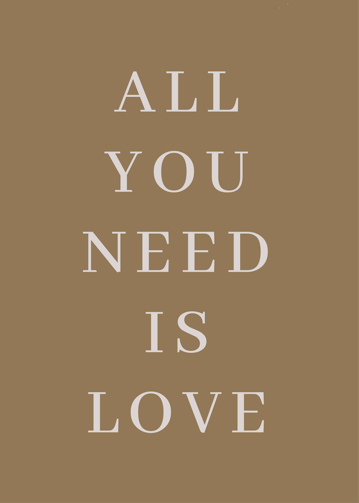 All you need is love 2