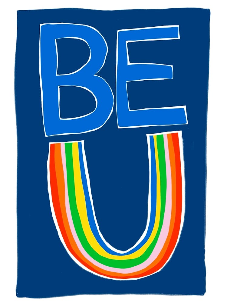 Be you rainbows print