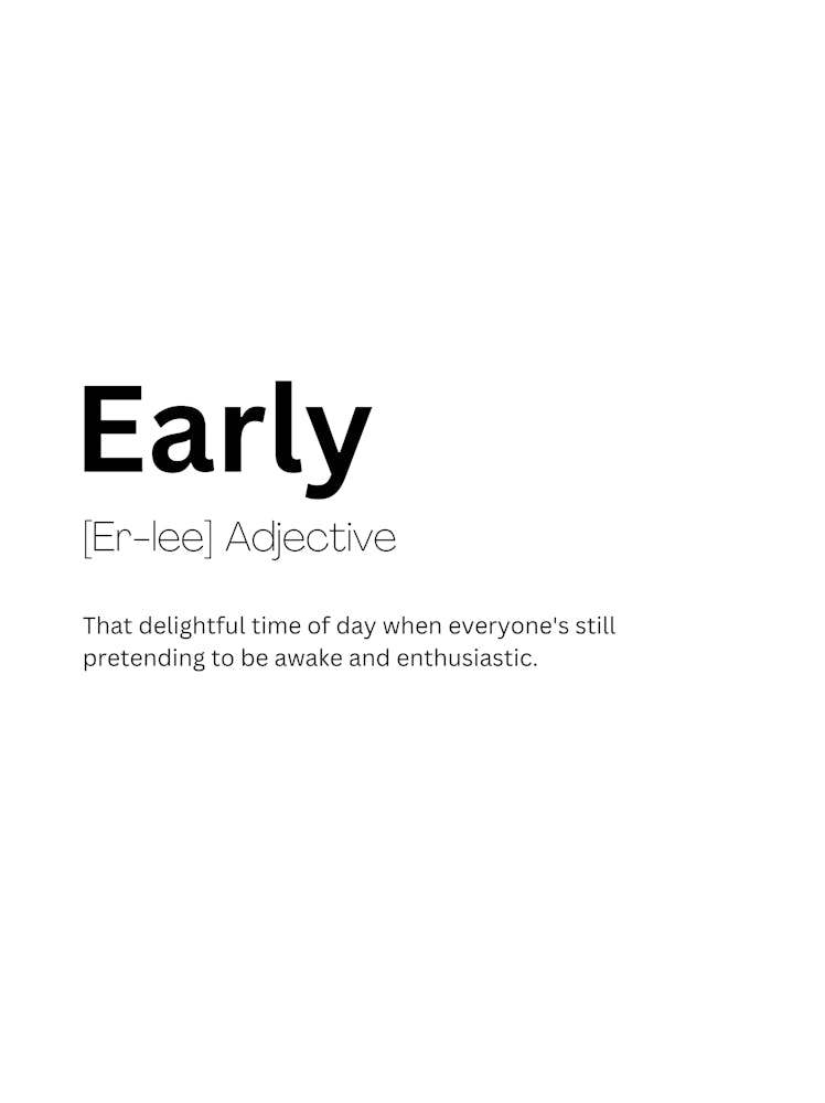 Early Definition Meaning