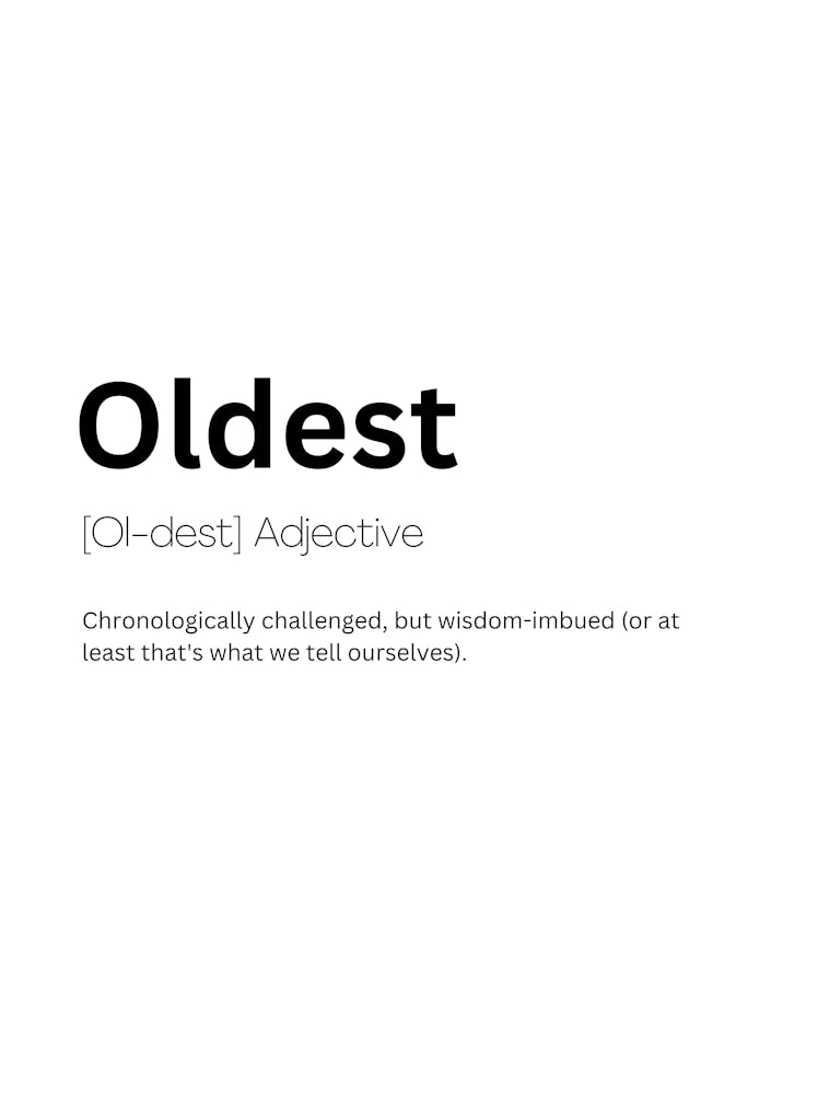 Oldest Definition Meaning