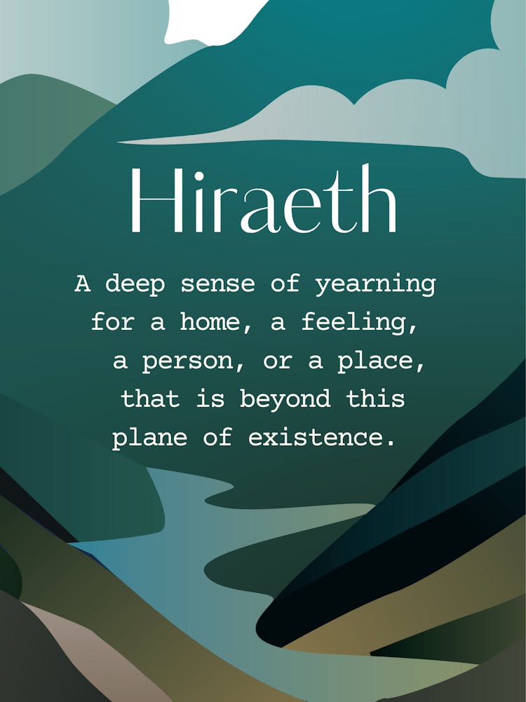 Welsh Hiraeth Quote Blue Mountains and River