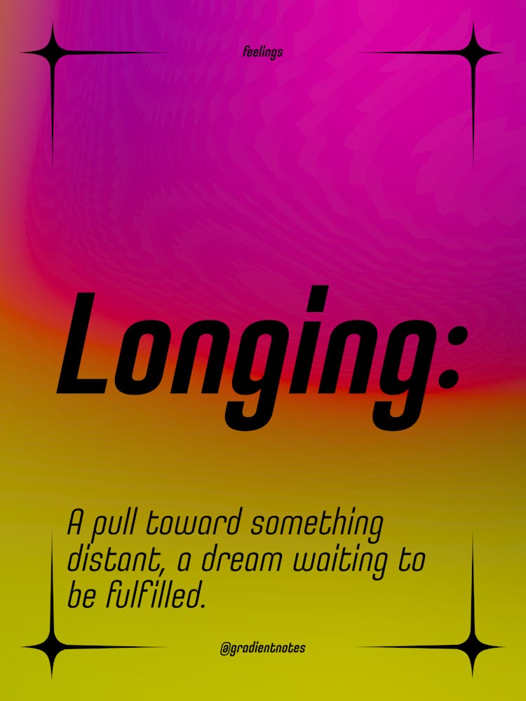 Longing - Quotes - Positive - GradientNotes