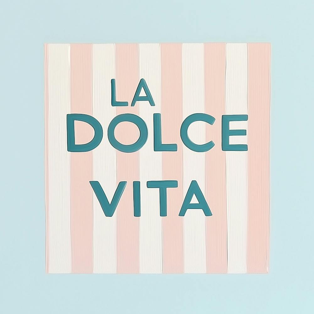La Dolce Vita Pastell Malerei, Pastell rosa Streifen, Text Typografie
