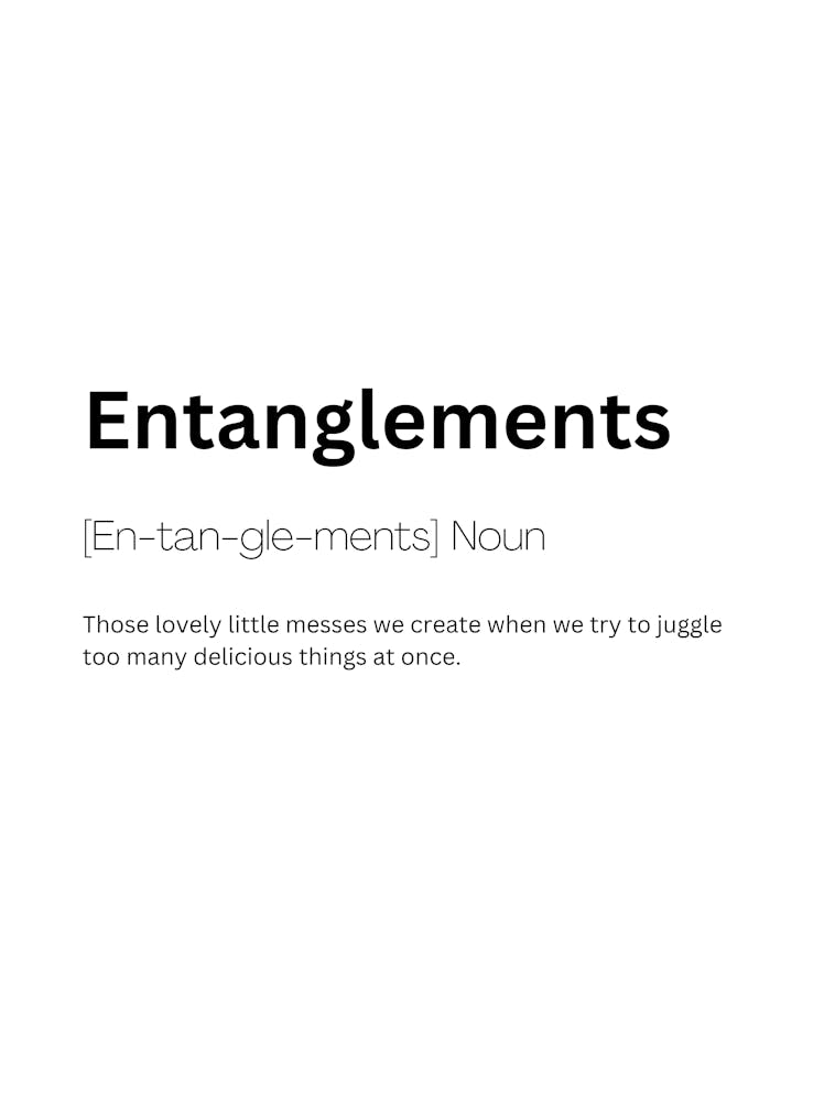 Entanglements Definition Meaning