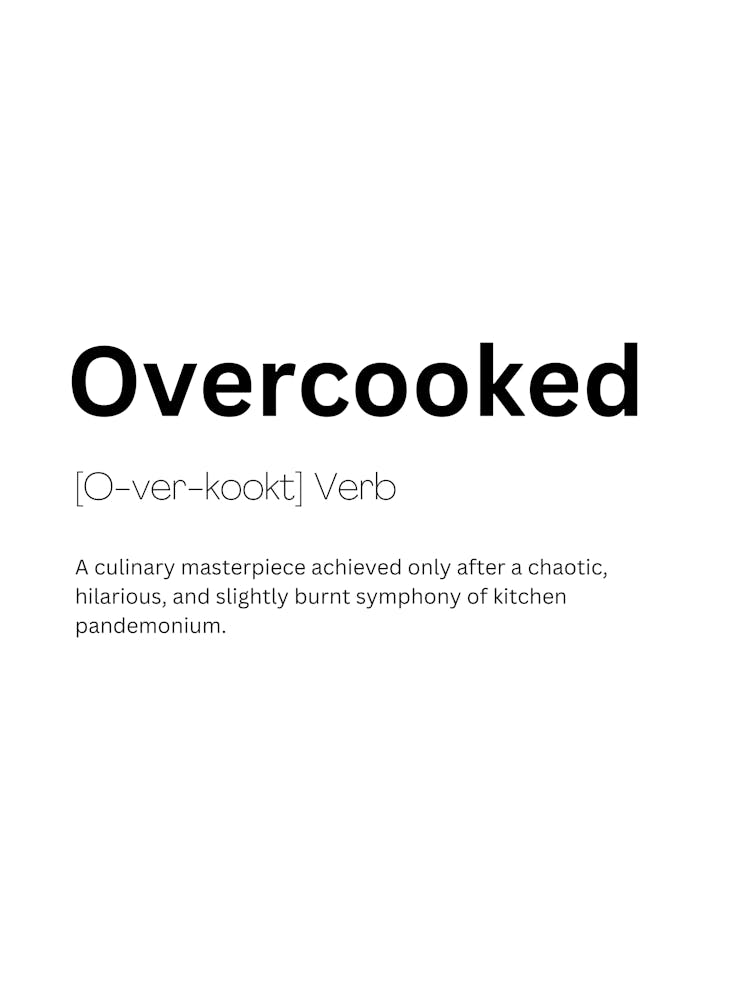 Définition du Mot Overcooked
