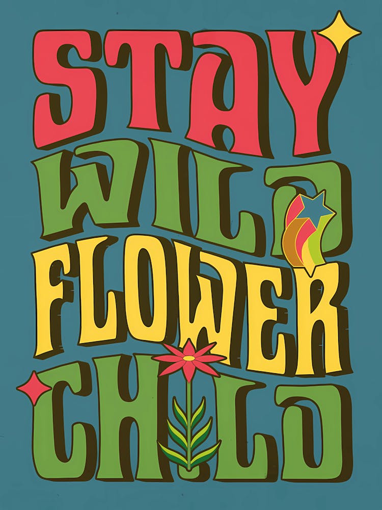 Groovy Stay Wild Flower Child Retro Poster
