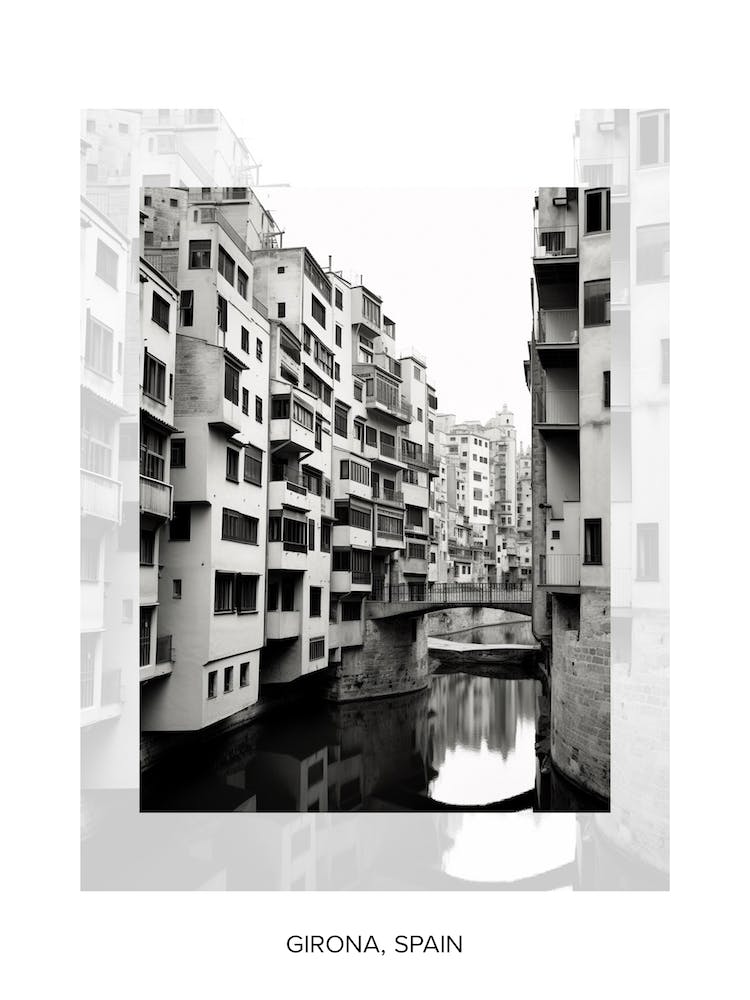 Poster Of Girona, Spain, Black And White Old Photo 1