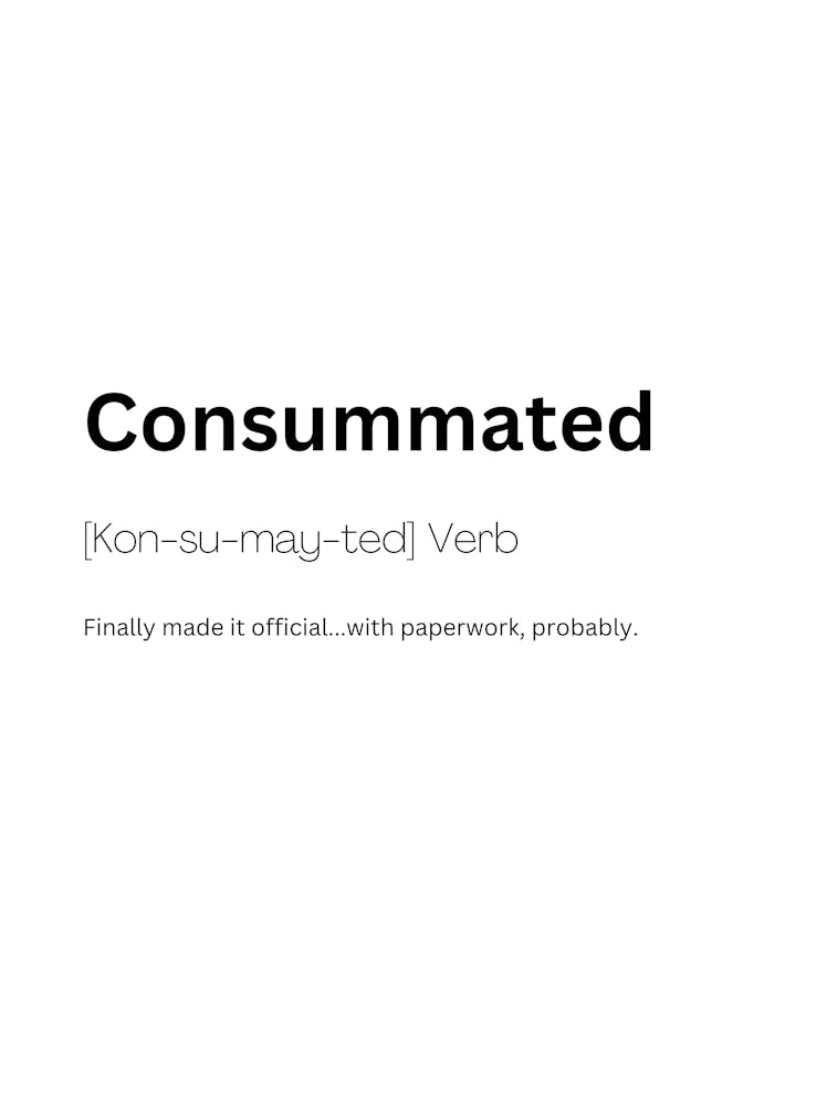 Consummated - Définition et Signification