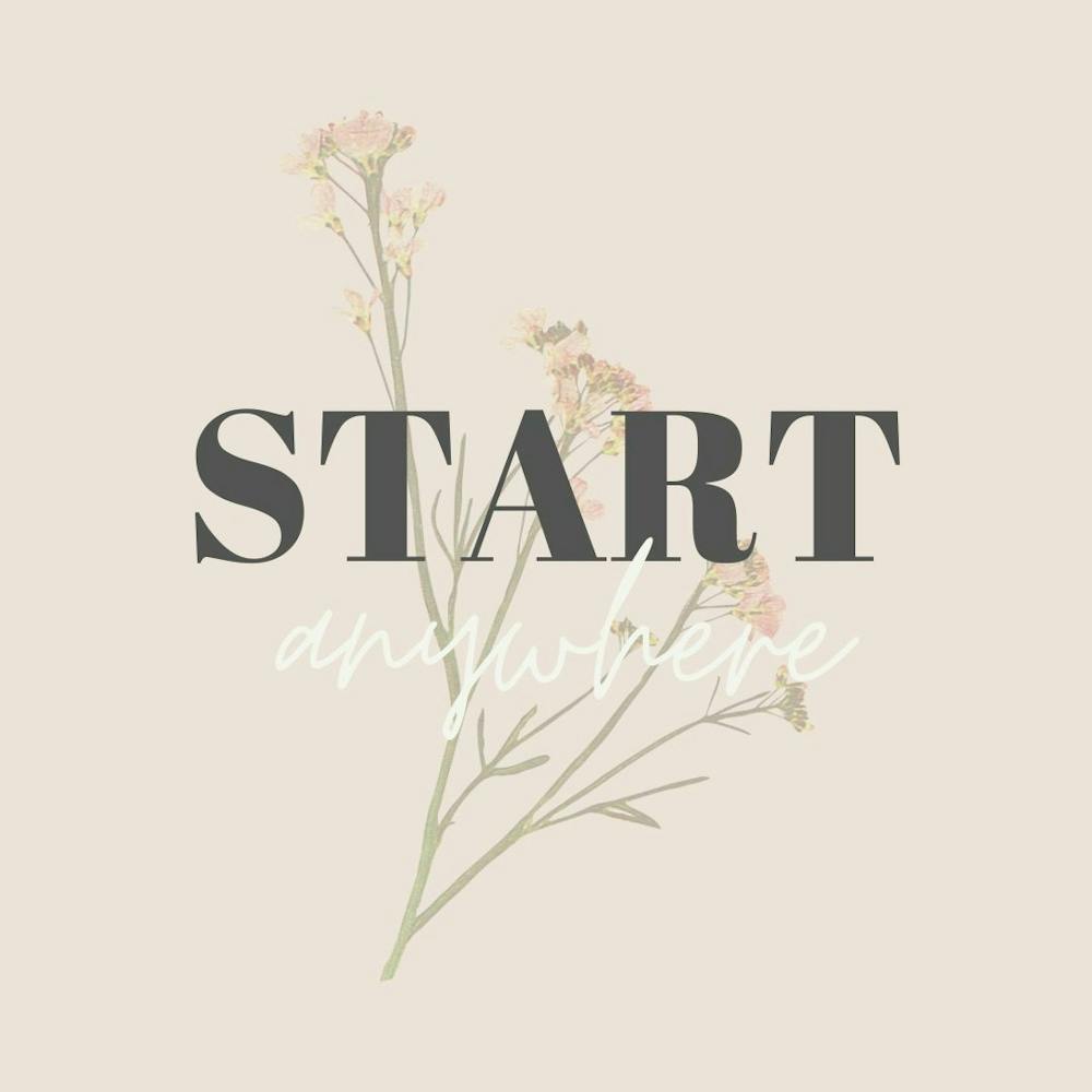 Start anywhere