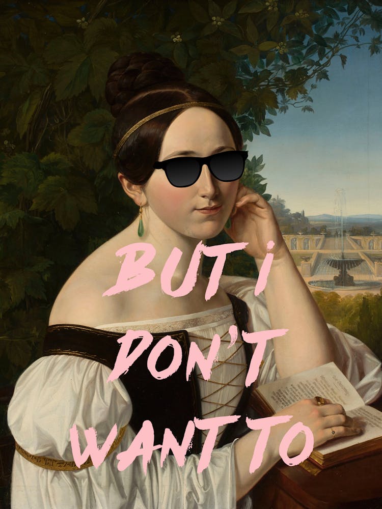 But I Don'T Want