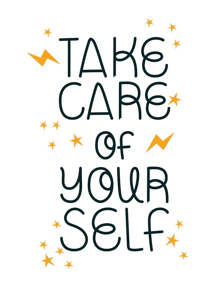 Take Care Of Yourself 1
