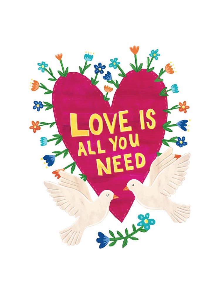 Love Is All You Need