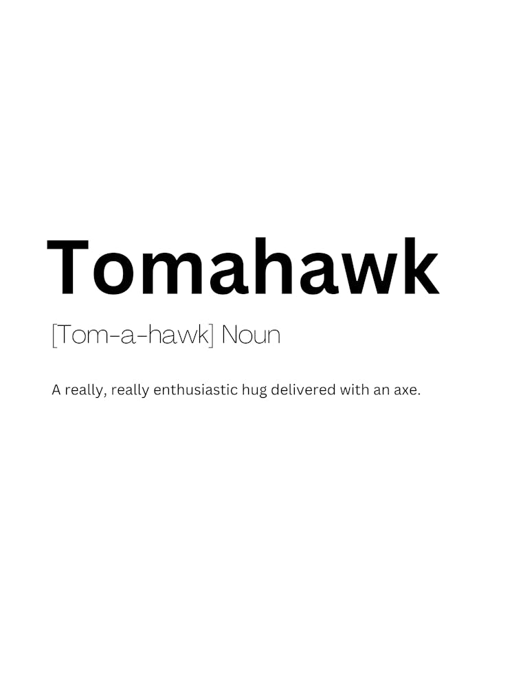 Tomahawk Definition Meaning