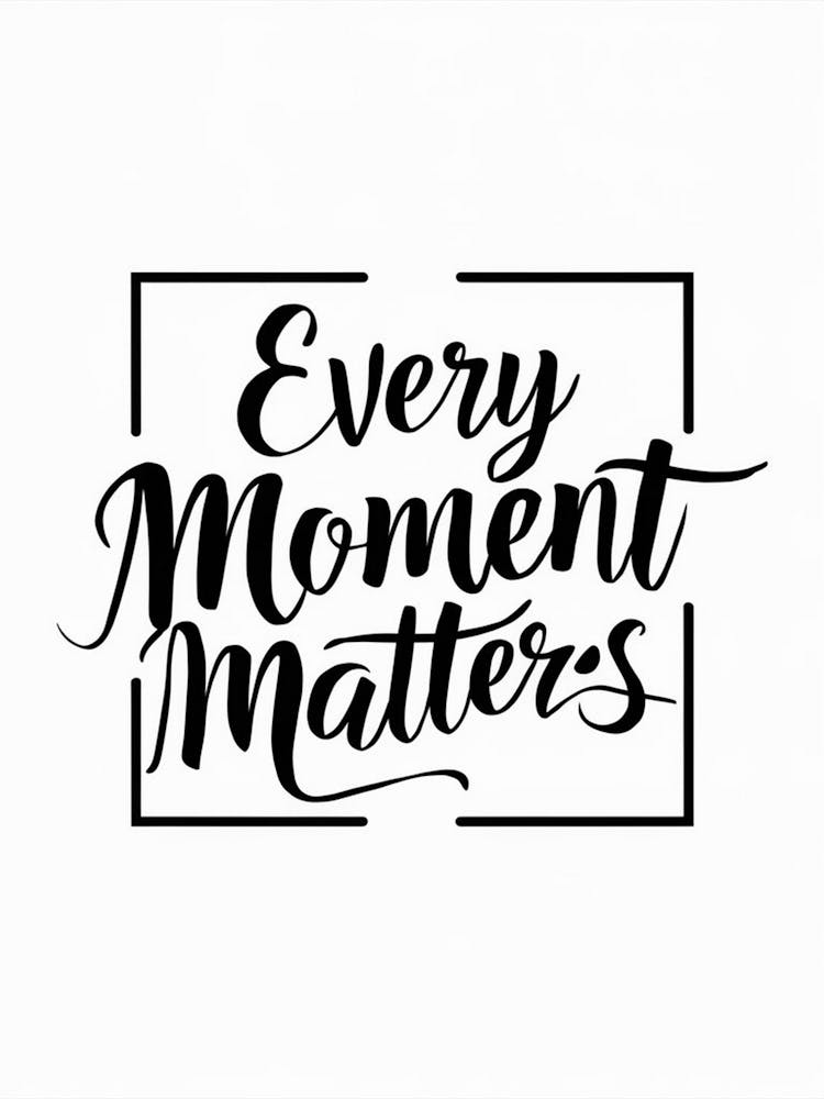 Every Moment Matters 2